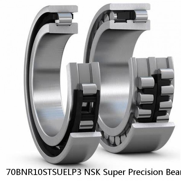 70BNR10STSUELP3 NSK Super Precision Bearings