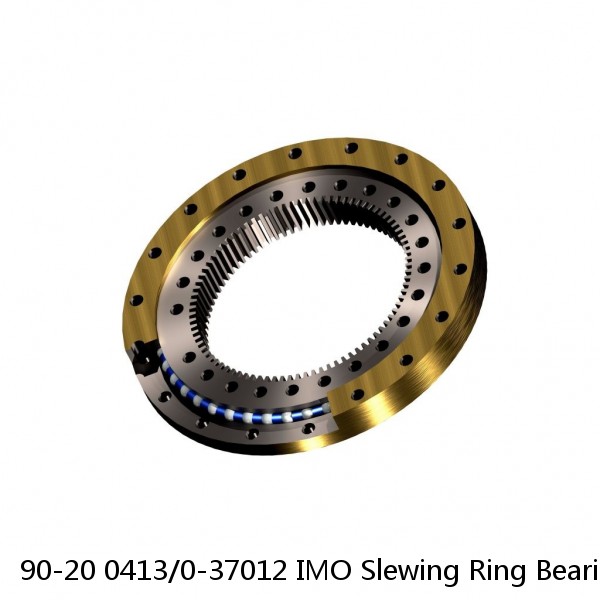 90-20 0413/0-37012 IMO Slewing Ring Bearings